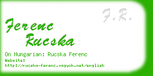 ferenc rucska business card